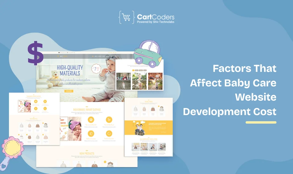 Factors That Affect Baby Care Website Development Cost