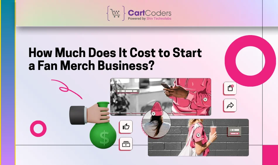 How Much Does It Cost to Start a Fan Merch Business