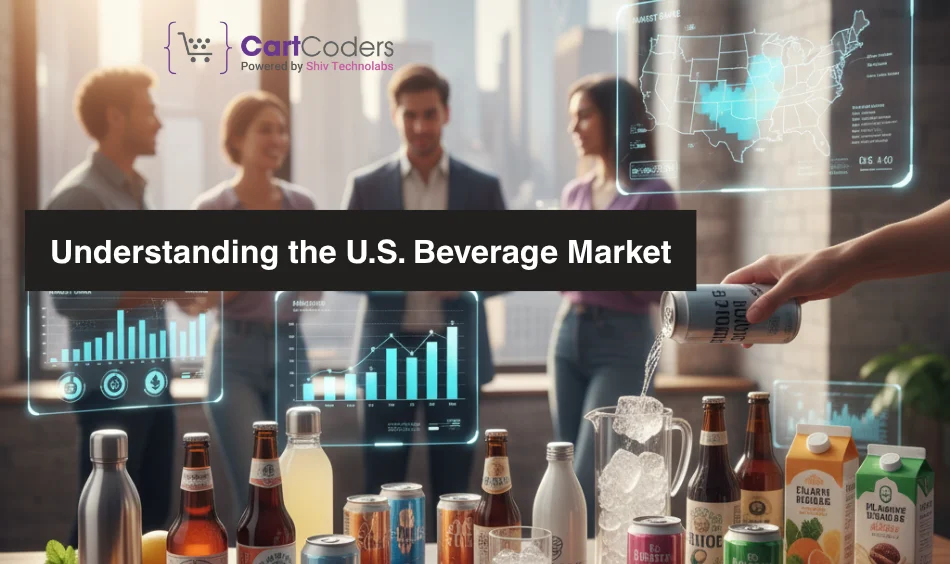 Understanding the U.S. Beverage Market