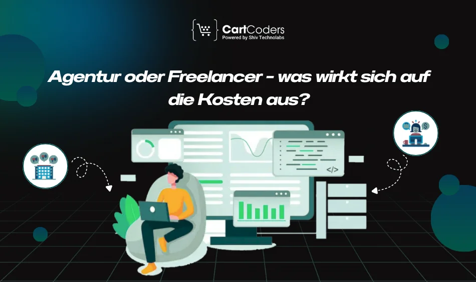 Agentur oder Freelancer – was wirkt sich auf die Kosten aus
