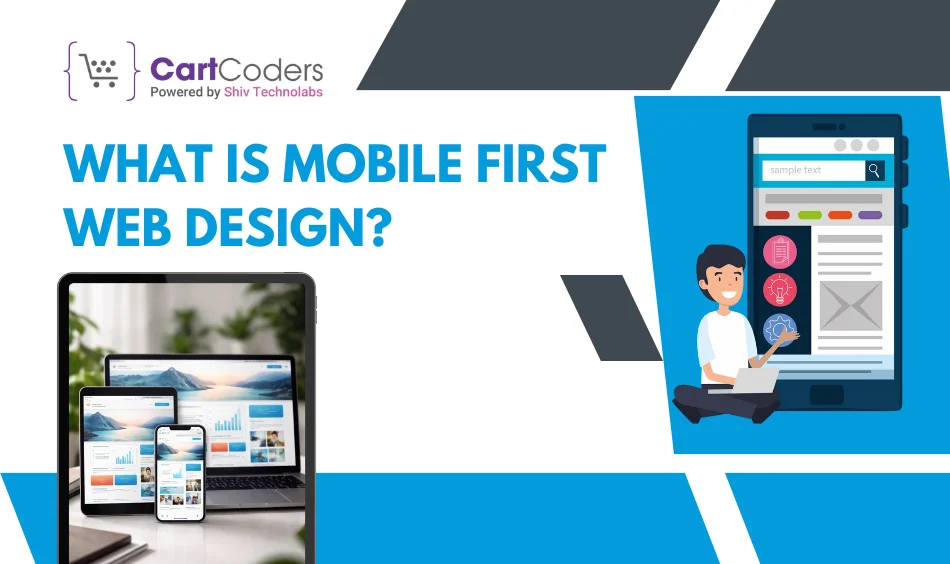 What Is Mobile First Web Design