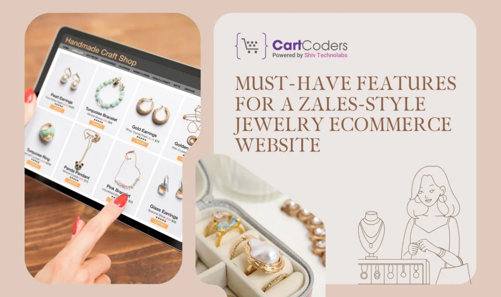 Must-Have Features for a Zales-Style Jewelry eCommerce Website